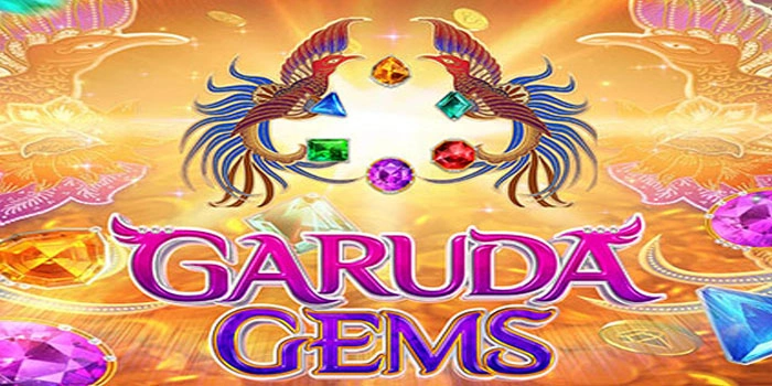 Trik Mudah Scatter Slot Garuda Gems untuk Cuan Lebih Konsisten