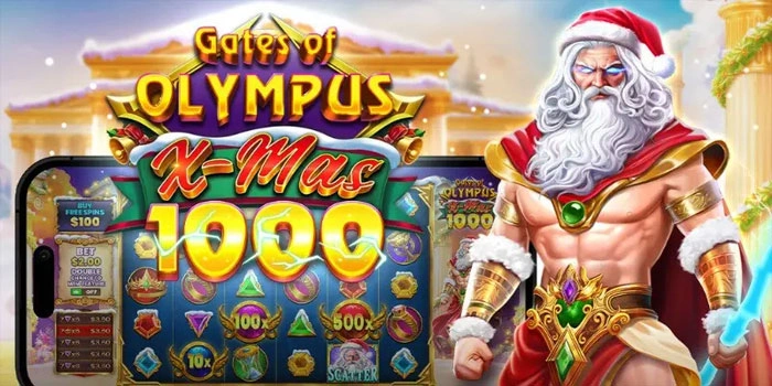 Strategi Gacor Slot Gates of Olympus Xmas 1000 Agar Maxwin