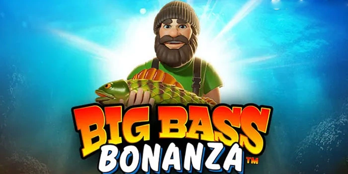 Cara Baca Pola Slot Big Bass Bonanza Agar Jackpot Beruntun