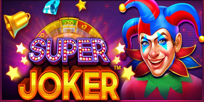 Slot Super Joker Dengan Winrate Tinggi Untuk Menang Besar