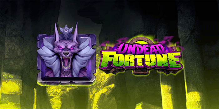 Strategi Dapatkan Cuan Besar Slot Undead Fortune Setiap Hari